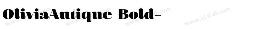 OliviaAntique Bold字体转换